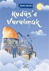 Kudüse Vurulmak