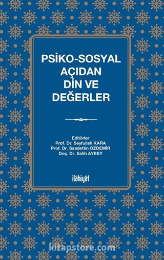 Psiko-Sosyal Açıdan Din ve Değerler