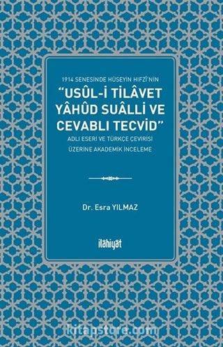 Usûl-i Tilavet yahud Sualli ve Cevablı Tecvid