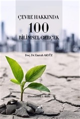 Çevre Hakkında 100 Bilimsel Gerçek