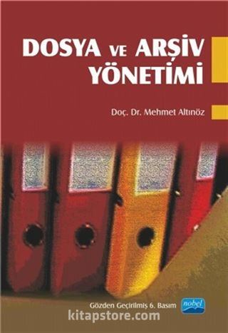 Dosya ve Arşiv Yönetimi