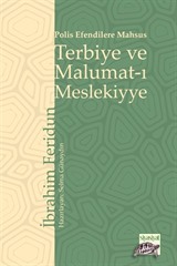 Polis Efendilere Mahsus Terbiye ve Malumat-ı Meslekiyye