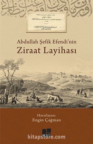 Abdullah Şefik Efendi'nin Ziraat Layihası