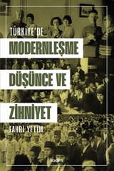 Türkiye'de Modernleşme, Düşünce ve Zihniyet