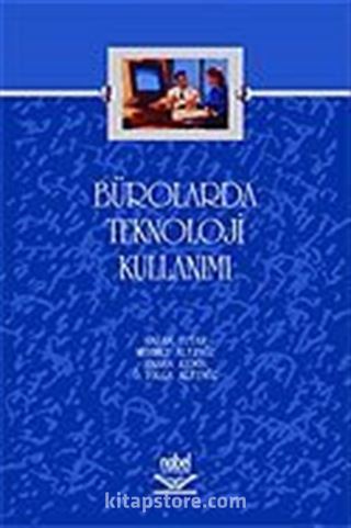 Bürolarda Teknoloji Kullanımı