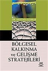 Bölgesel Kalkınma ve Gelişme Stratejileri