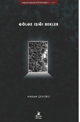 Gölge Işığı Bekler / Yaşayan Şeyler Kütüphanesi-1