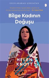 Bilge Kadının Doğuşu