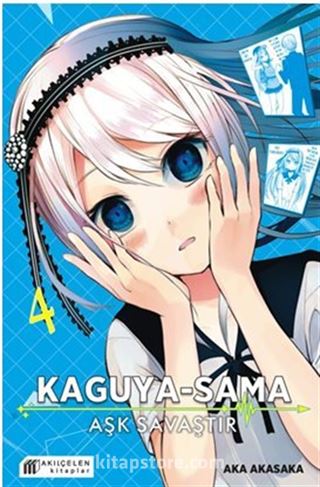 Kaguya-Sama Aşk Savaştır 4