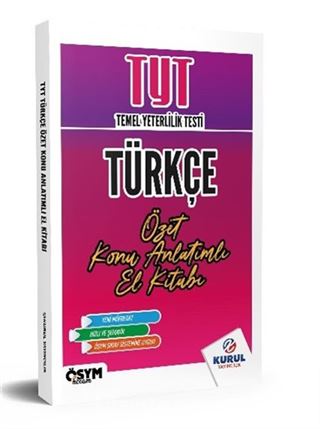 TYT Türkçe Özet Konu Anlatımlı El Kitabı