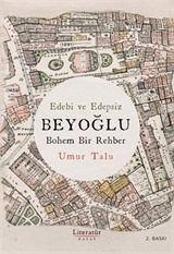 Edebi ve Edepsiz Beyoğlu