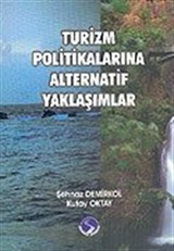 Turizm Politikalarına Alternatif Yaklaşımlar