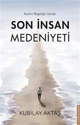 Son İnsan Medeniyeti