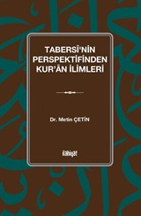 Tabersî'nin Perspektifinden Kur'an İlimleri