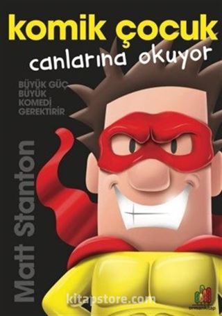 Komik Çocuk: Canlarına Okuyor