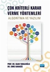 Çok Kriterli Karar Verme Yöntemleri - Algoritma ve Yazılım