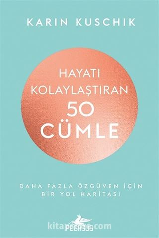 Hayatı Kolaylaştıran 50 Cümle