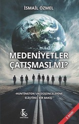 Medeniyetler Çatışması Mı?