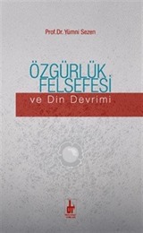 Özgürlük Felsefesi ve Din Devrimi