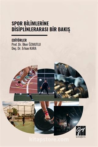 Spor Bilimlerine Disiplinlerarası Bir Bakış