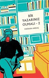 Bir Yazarınız Olmalı - 2