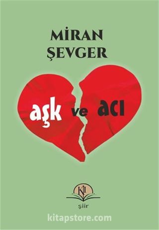 Aşk ve Acı