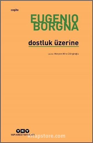 Dostluk Üzerine