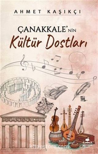 Çanakkale'nin Kültür Dostları