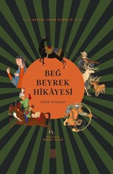 Beğ Beyrek Hikayesi