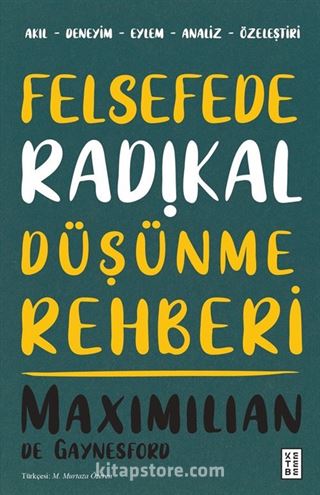 Felsefede Radikal Düşünme Rehberi