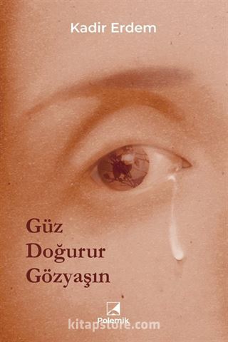 Güz Doğurur Gözyaşın