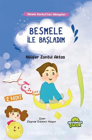 Ninem Korkut'tan Hikayeler Besmele İle Başladım