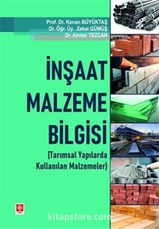 İnşaat Malzeme Bilgisi (Tarımsal Yapılarda Kullanılan Malzemeleri)