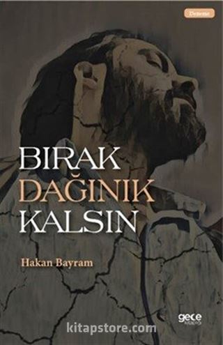 Bırak Dağınık Kalsın