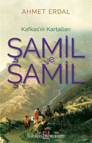 Şamil ve Şamil