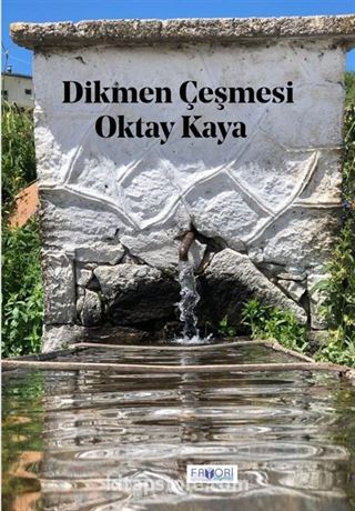 Dikmen Çeşmesi