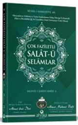 Çok Faziletli Salatü Selamlar