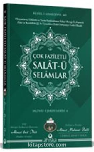 Çok Faziletli Salatü Selamlar