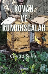 Kovan ve Kumursgalar