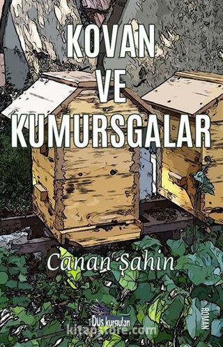 Kovan ve Kumursgalar