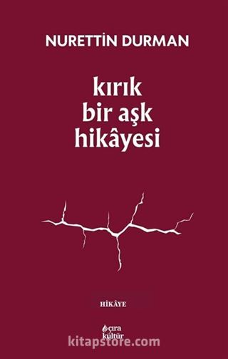 Kırık Bir Aşk Hikayesi