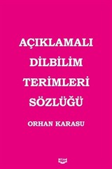 Açıklamalı Dilbilim Terimleri Sözlüğü