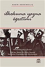 İlkokuma Yazma Öğretimi / Kadir Keskinkılıç