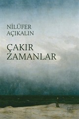 Çakır Zamanlar