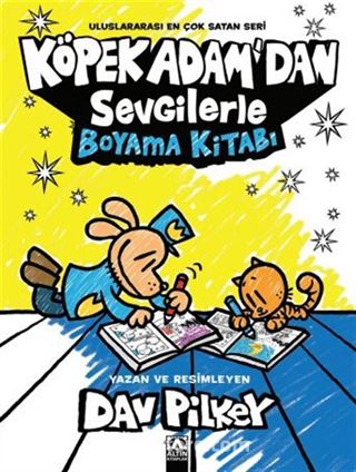 Köpek Adam'dan Sevgilerle Boyama Kitabı