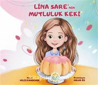 Lina Sare'nin Mutluluk Keki