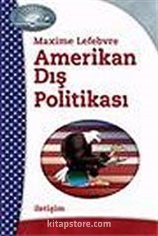 Amerikan Dış Politikası