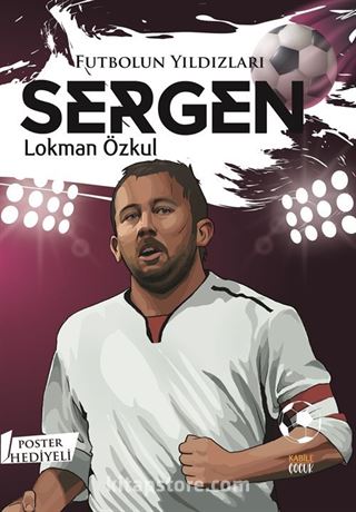 Futbolun Yıldızları Sergen