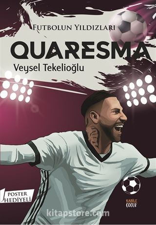 Futbolun Yıldızları Quaresma