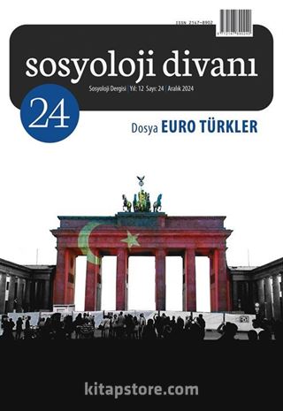 Sosyoloji Divanı 24.Sayı Dosya: Euro Türkler